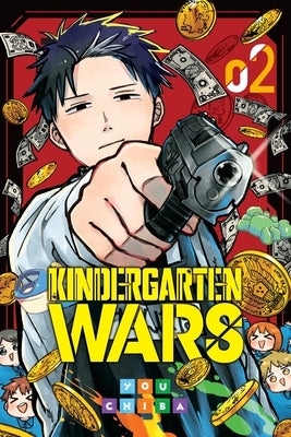 Kindergarten Wars, Vol. 2 by Chiba, You