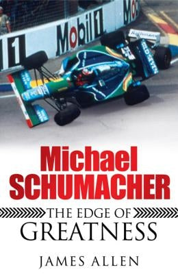 Michael Schumacher by Allen, James