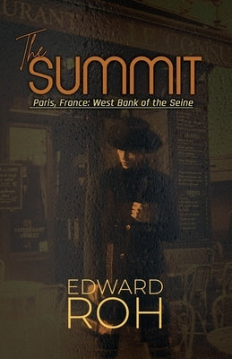 The Summit: Paris, France: West Bank of the Seine by Roh, Edward