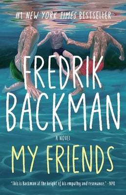 My Friends by Backman, Fredrik