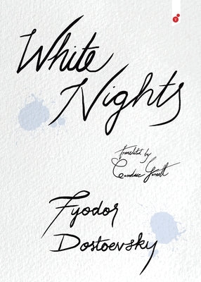 White Nights by Dostoevsky, Fyodor