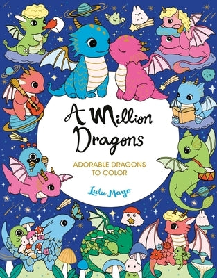 A Million Dragons by Mayo, Lulu