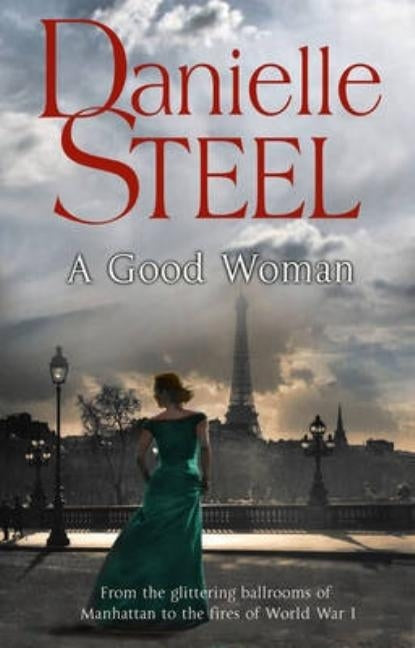 A Good Woman by Steel, Danielle