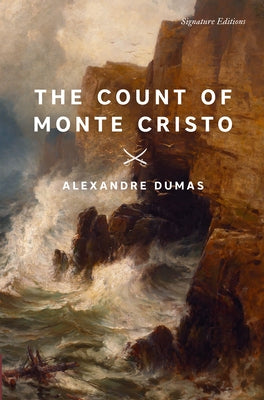 The Count of Monte Cristo by Dumas, Alexandre