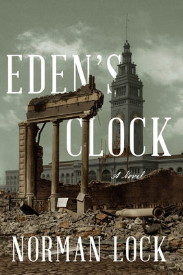 Eden's Clock by Lock, Norman