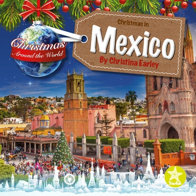 Christmas in Mexico by Earley, Christina