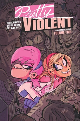Pretty Violent, Volume 2 by Hunter, Derek