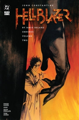 John Constantine, Hellblazer by Jamie Delano Omnibus Vol. 2 by Delano, Jamie