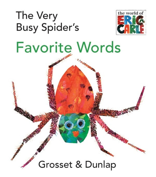 The Very Busy Spider's Favorite Words: A Mini-Board Book by Carle, Eric