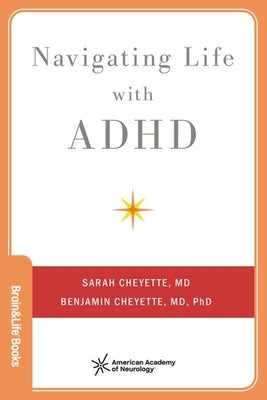 Navigating Life with ADHD by Cheyette, Sarah