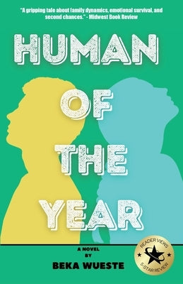 Human of the Year by Wueste, Beka