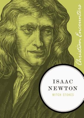 Isaac Newton by Stokes, Mitch