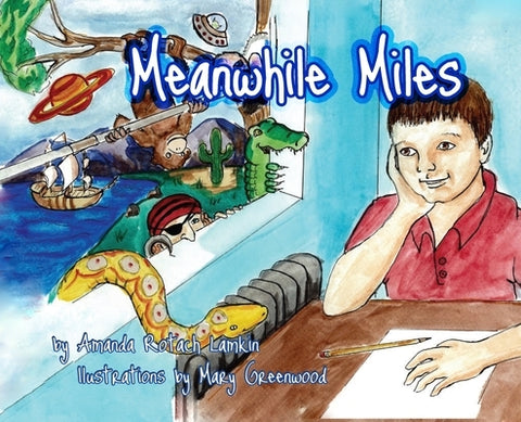 Meanwhile Miles by Lamkin, Amanda