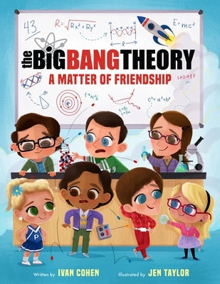 The Big Bang Theory: A Matter of Friendship by Cohen, Ivan