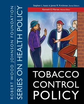 Tobacco Control Policy by Warner, Kenneth E.