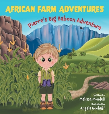 Pierre's Big Baboon Adventure by Mundell, Melissa