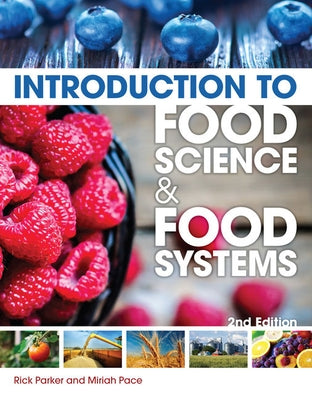 Introduction to Food Science and Food Systems by Parker, Rick