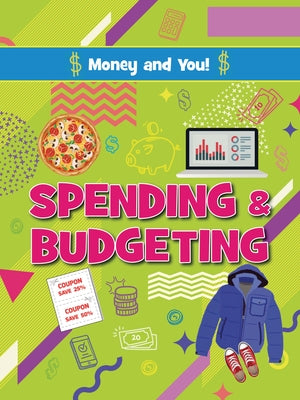 Spending and Budgeting by Young, Anna