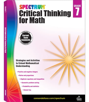Spectrum Critical Thinking for Math, Grade 7: Volume 49 by Spectrum