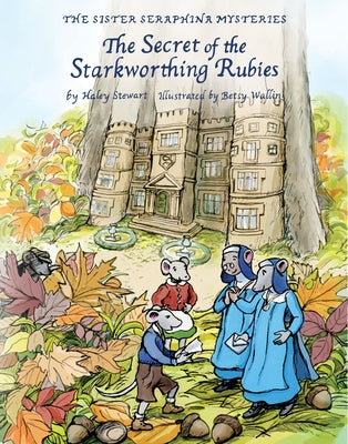Secret of the Starkworthing Rubies by Stewart, Haley