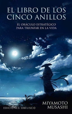 El Libro de Los Cinco Anillos [With Book(s)] by Musashi, Miyamoto
