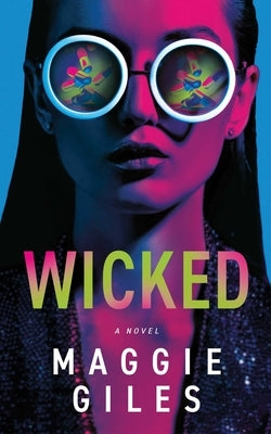Wicked by Giles, Maggie