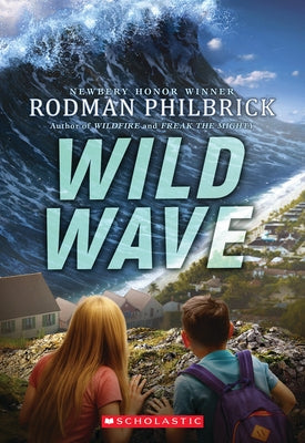 Wild Wave (the Wild Series) by Philbrick, Rodman