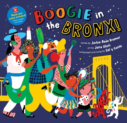 Boogie in the Bronx! by Kramer, Jackie Az&#250;a