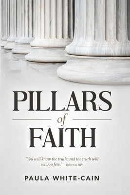 Pillars of Faith by White-Cain, Paula