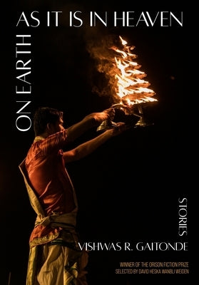 On Earth as It Is in Heaven by Gaitonde, Vishwas R.