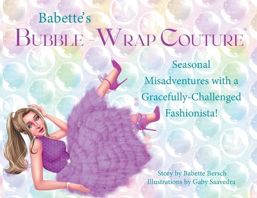 Babette's Bubble-Wrap Couture by Bersch, Babette
