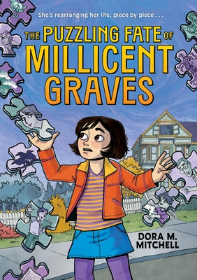The Puzzling Fate of Millicent Graves (a Graphic Novel) by Mitchell, Dora M.