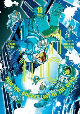 Zom 100: Bucket List of the Dead, Vol. 18 by Aso, Haro