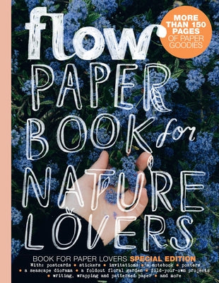 Paper Book for Nature Lovers by Editors of Flow Magazine