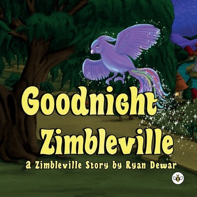 Goodnight Zimbleville by Dewar, Ryan