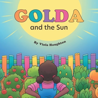 Golda and the Sun by Haughton, Viola