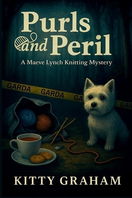 Purls and Peril: A Maeve Lynch Knitting Mystery by Graham, Kitty