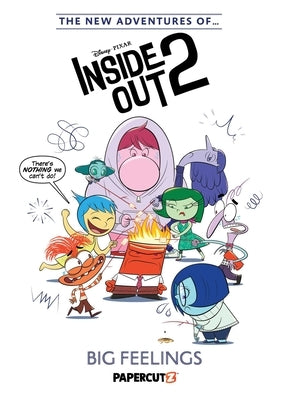 The New Adventures of Disney Pixar Inside Out 2 Vol. 1: Big Feelings by The Disney Comics Group