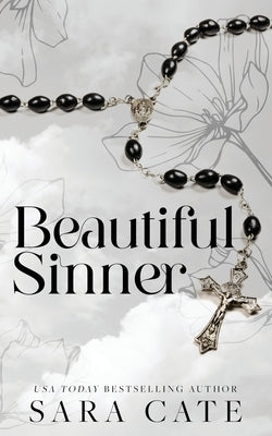 Beautiful Sinner by Cate, Sara