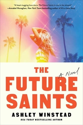 The Future Saints by Winstead, Ashley