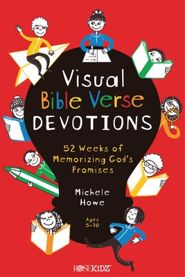 Visual Bible Verse Devotions: 52 Weeks of Memorizing God's Promises by Howe, Michele