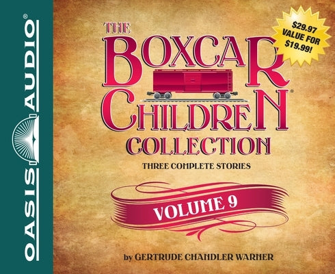 The Boxcar Children Collection, Volume 9 by Warner, Gertrude Chandler