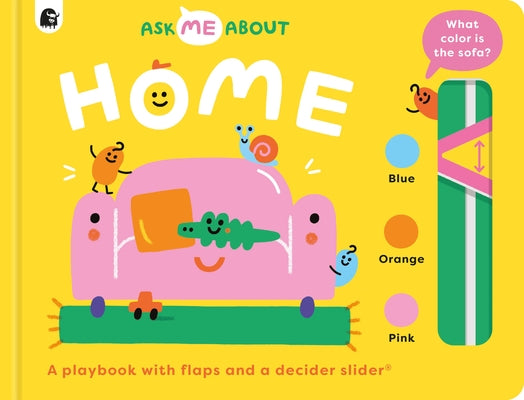 Home: A Playbook with Flaps and a Decider Slider(r) by Atkinson, Rebecca
