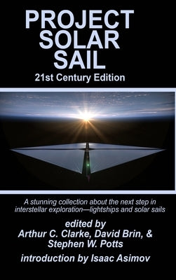 Project Solar Sail by Clarke, Arthur C.