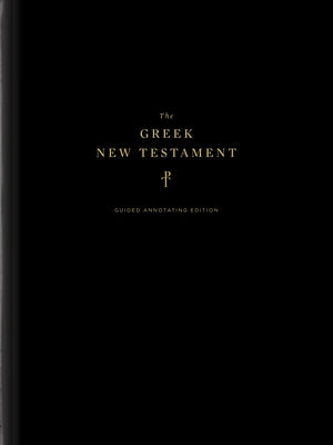 The Greek New Testament, Produced at Tyndale House, Cambridge, Guided Annotating Edition (Hardcover) by Eng, Daniel K.