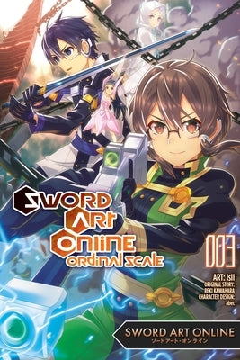Sword Art Online Ordinal Scale, Vol. 3 (Manga) by Kawahara, Reki