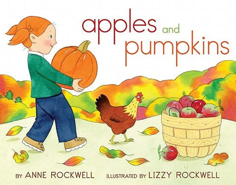 Apples and Pumpkins by Rockwell, Anne