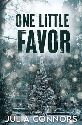 One Little Favor by Connors, Julia