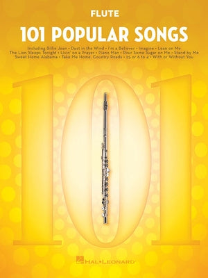 101 Popular Songs: For Flute by Hal Leonard Corp