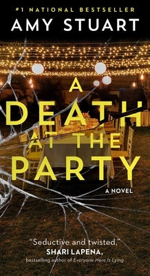 A Death at the Party by Stuart, Amy